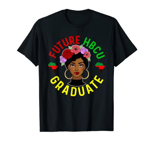 Future HBCU Grad History Black College Girl Women Melanin Camiseta