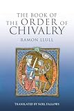 The Book of the Order of Chivalry
