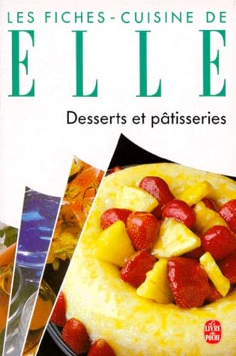 Fiches-Cuisine de ELLE, Desserts et pâtisseries