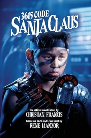 3615 Code Santa Claus: The Official Novelisation | Amazon.com.br