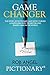 Game Changer: The Story of Pictionary and How I Turned a Simple Idea into the Bestselling Board Game in the World