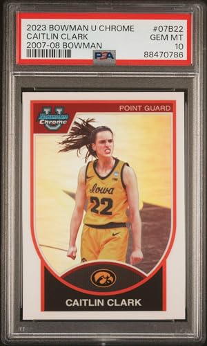 Graded 2023 Topps Bowman U Chrome Caitlin Clark #07B22 2007 Bowman Rookie RC Basketball Card PSA 10 Gem Mint