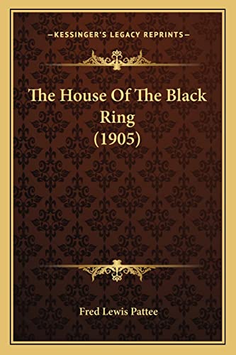 The House Of The Black Ring (1905)