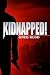 Kidnapped!