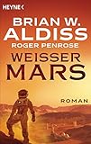  Weißer Mars: Roman