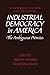 Industrial Democracy in America: The Ambiguous Promise (Woodrow Wilson Center Press)