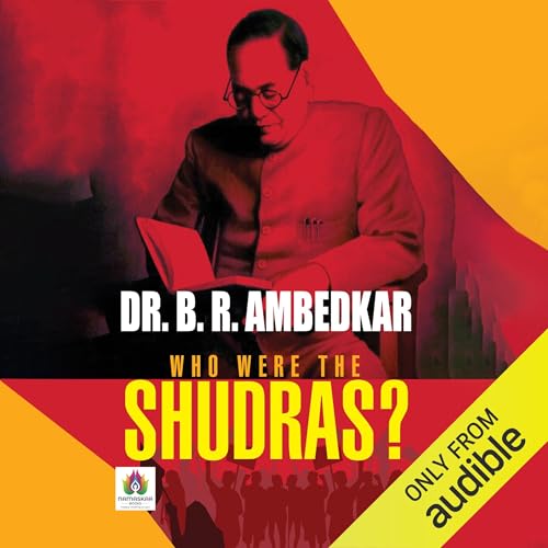 Who Were the Shudras? by B. R. Ambedkar episode artwork