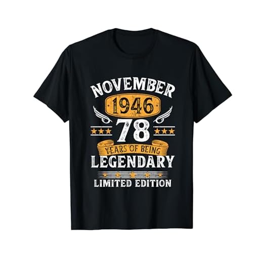 Regalo 78 Cumpleaños Mujer 78 Años Hombre Noviembre 1946 Camiseta