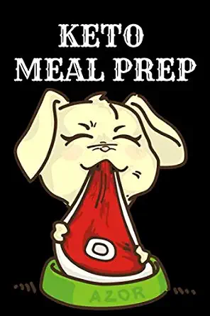 Keto Meal Prep: With Grocery List to Plan Your Breakfast, Lunch, and Dinner for Active People to Eat Healthy