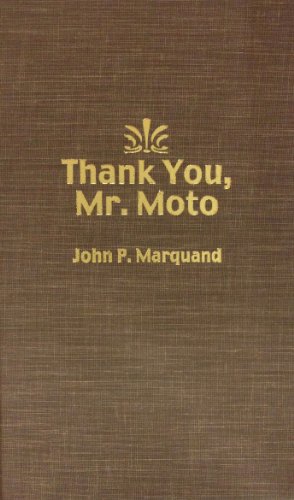 Thank You, Mr. Moto 0884111423 Book Cover