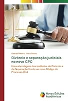 Divórcio e separação judiciais no novo CPC 6205503859 Book Cover