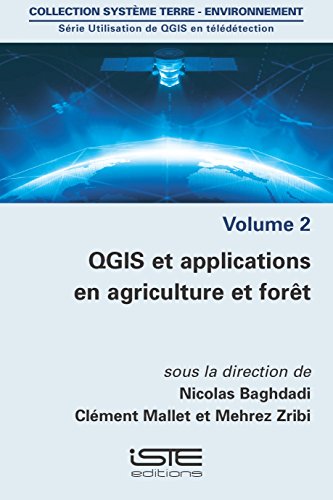 QGIS et applications en agriculture et forêt