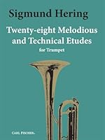 Twenty-eight Melodies and Technical Etudes for Trumpet 0825828066 Book Cover