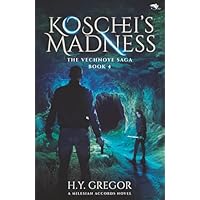 Koschei's Madness