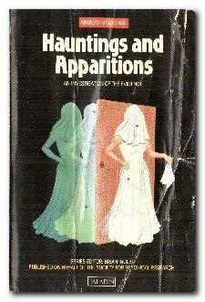 Paperback Hauntings and Apparitions: An Investigation of the Evidence Book