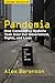 Produktbild Pandemia: How Coronavirus Hysteria Took over Our Government, Rights, and Lives