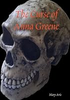 Curse of Anna Greene 1446778401 Book Cover