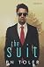 The Suit (A Holly Springs Novel Book 1)