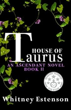 Paperback House of Taurus (An Ascendant Novel) (Volume 2) Book