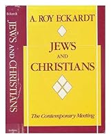 Jews and Christians: The Contemporary Meeting 0253331625 Book Cover