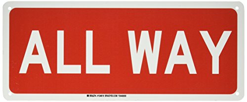 Panneau de contrôle de la circulation All Way rouge Brady 124619 pour parking privé