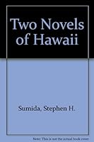 Two Novels of Hawaii 0914916815 Book Cover