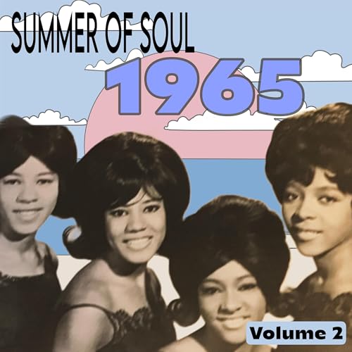 OS#86: 1965 Summer of Soul Volume 2