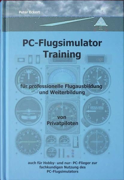 PC-Flugsimulator Training: Professionelle Flugausbildung und Weiterbildung