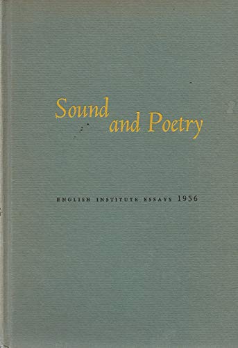 Sound And Poetry English Institute Essays 1956 B000WWI2HO Book Cover