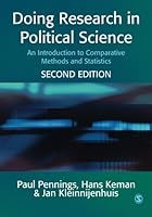 Doing Research in Political Science: An Introduction to Comparative Methods and Statistics by Paul Pennings (15-Dec-2005) Paperback B013ILATMG Book Cover