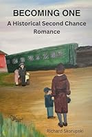 Becoming One: A Historical Second Chance Romance (Flyover County) B0D7ZS3Y94 Book Cover