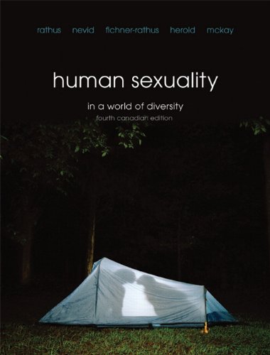 Human Sexuality in a World of Diversity, Fourth Canadian Edition