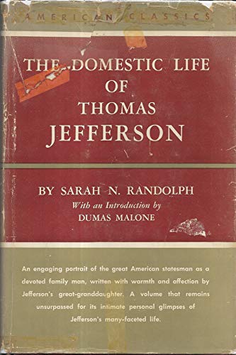 The Domestic Life of Thomas Jefferson B001NILTX0 Book Cover