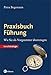 Produktbild Praxisbuch Führung: Wie Sie als Vorgesetzter überzeugen
