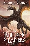 A Building of Empires