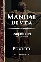 Manual de Vida (Con notas) (Ilustrado): Sabiduría ancestral para la vida moderna (Spanish Edition) B0DDZQXH82 Book Cover