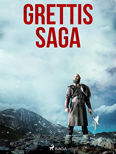 Grettis saga (Íslendingasögur) (Icelandic Edition)