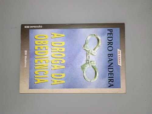 A Droga Da Obediência - Col. Veredas - 3ª Edição 2003