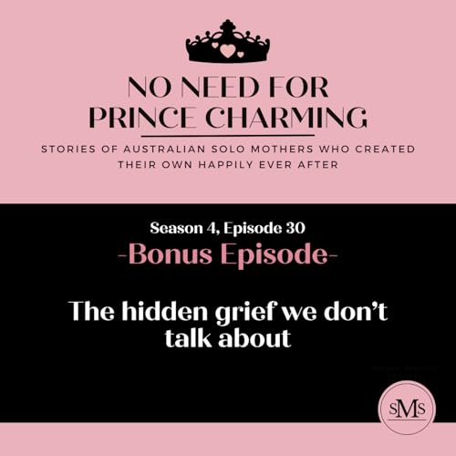 S4:E30 - The hidden grief we don't talk about cover art