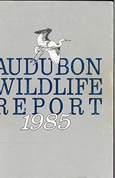 Hardcover Audubon Wildlife Report 1985 Book