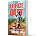 Force Out: An Action-Packed Baseball Story for Children (Ages 8-12) About Best Friends Turned Rivals