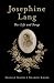 Josephine Lang: Her Life and Songs