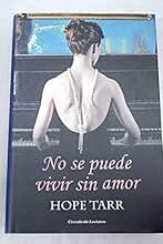 No se puede vivir sin amor