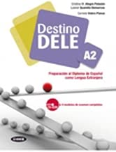 Destino Dele Volume A Per le Scuole superiori Con CDROM Lingua spagnola 2