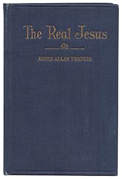 Hardcover The Real Jesus and Other Sermons Book