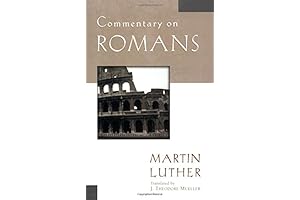 Luther Classic Commentary: Romans