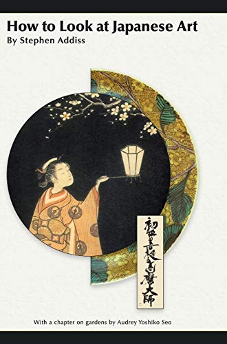 How To Look At Japanese Art
