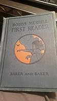 Bobbs-Merrill The First Reader B00XIRSYVO Book Cover