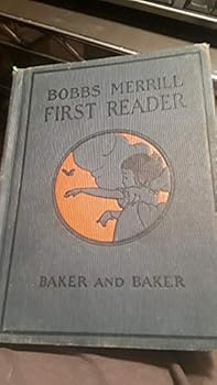 Unknown Binding Bobbs-Merrill The First Reader Book