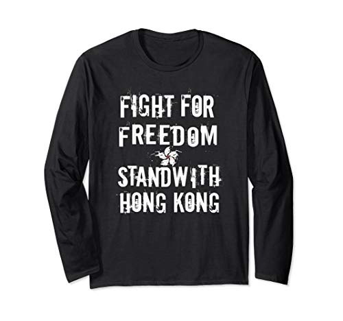 Fight For Freedom Stand With Hong Kong Pro Democracy Langarmshirt